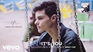 Abraham Mateo - It's You (Audio)