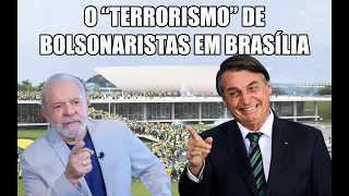 The "Terrorism" of Bolsonaro supporters in Brasilia - subtitles (English, Portuguese and Russian)