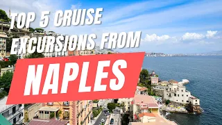 Top 5 Cruise Excursions in Naples | Royal Caribbean
