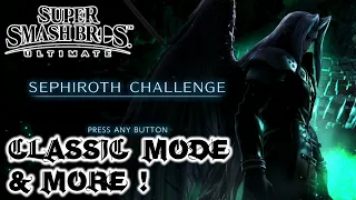 THIS CHARACTER'S BONKERS! - Sephiroth Challenge + Classic Mode and More! Super Smash Bros. Ultimate