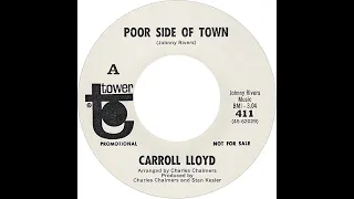 Poor Side Of Town  CARROLL LLOYD   Video Steven Bogarat
