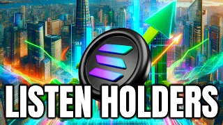 SOLANA (SOL) IF YOU HOLD YOU MUST KNOW THIS !!!!!! | HOLDERS LISTEN UP | SOLANA PRICE PREDICTION💥