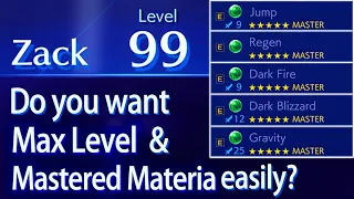 Easily reach LV. 99 & Max Master Materia, best AFK farm! | Crisis Core: Final Fantasy VII - Reunion