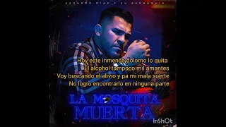 La mosquita muerta.Gerardo diaz y su Gerarquia lyrics