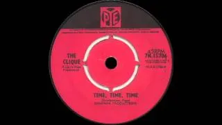 The Clique - Time, Time, Time