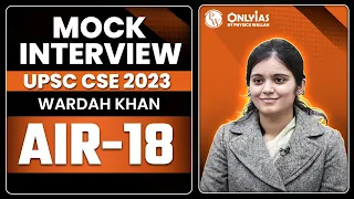 UPSC 2023 Topper Mock Interview Wardah Khan  AIR 18 IGP Program | OnlyIAS