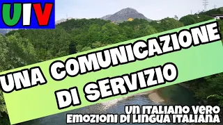 Una comunicazione di servizio | UIV Un Italiano Vero