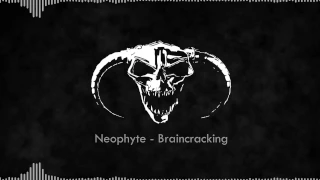 Neophyte - Braincracking [HQ|HD]