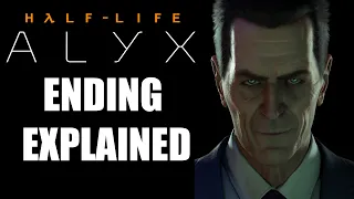 Half-Life: Alyx's Ending Explained And How It Sets Up Half-Life 3