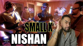 reaction SMALL X - NISHAN (Live Performance featuring Aykonz Band )I Aloha Live