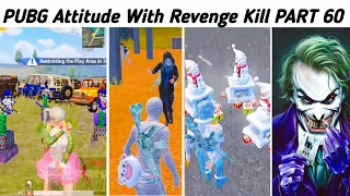 PUBG MOBILE Attitude With REVENGE KILL 😈 & MAX PHARAOH X-SUIT  ( Part 60 ) | Hey Noob Gaming