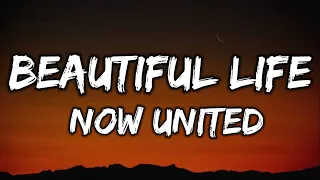 Now united Beautiful life lyrics