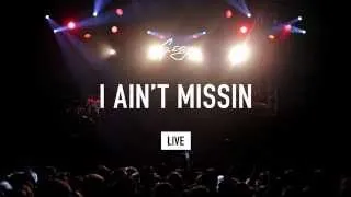 G-Eazy - "I Ain't Missin" (LIVE)