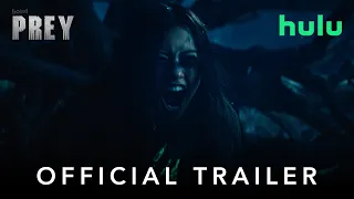 Prey | Official Trailer | Hulu