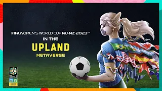 FIFA World Cup™ in the Upland Metaverse