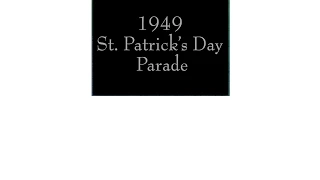 1949 St. Patrick's Day Parade