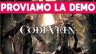 PROVIAMO LA DEMO ► CODE VEIN Gameplay ITA