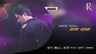 Janob Rasul - Sevgi azobi | Жаноб Расул - Севги азоби (music version)