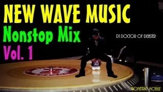 New Wave Music Nonstop Mix Vol 1 (DJ DOD Mix)