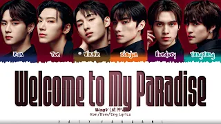 WayV - 'Welcome To My Paradise' Lyrics [Color Coded_Kan_Rom_Eng]