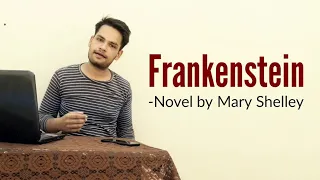 Frankenstein : Novel by Mary Shelley in Hindi summary & Explanation