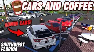 SWFL CARS AND COFFEE!! || ROBLOX - Southwest Florida