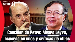 Canciller de Petro: Álvaro Leyva, acuerdo en unos y críticas de otros