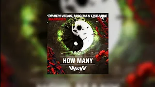 How Many vs Mammoth (W&W Mashup) - W&W vs Dimitri Vegas, MOGUAI & Like Mike...