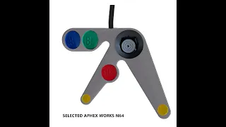 Selected Aphex Works N64