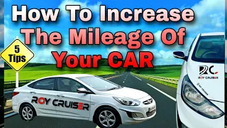 How To Increase Your Car Mileage | 5 Tips | Hyundai Verna | Roy Cruiser