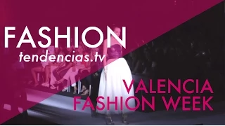 Valencia Fashion Week - Tendencias.tv #457