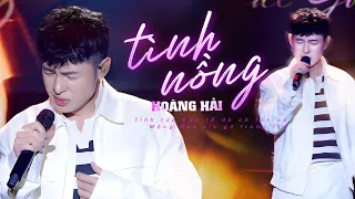 Tình Nồng - Hoàng Hải | Official Music Video | Mây Sài Gòn Live Stage