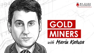 TIP315: Gold And Gold Miners W/ Marin Katusa