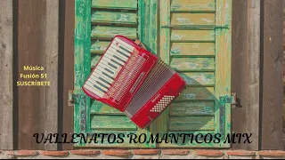 Vallenatos ROMANTICOS  Mix Vol. 1💘,Miguel Morales, Gigantes,  Los Inquietos, etc editado (by Susy)