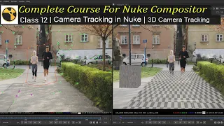 3D Camera Tracking in Nuke | Nuke Camera Tracking | Complete Course For Nuke Compositor | Class - 12