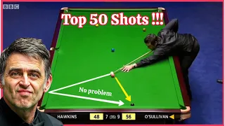 Top 50 Shots IN History By Ronnie O'Sullivan |