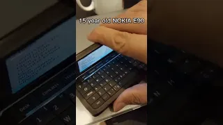 15 year old Nokia E90