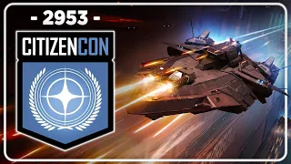 Les vaisseaux de Star Citizen • CitizenCon 2953 • Trad FR avec GautSlayer