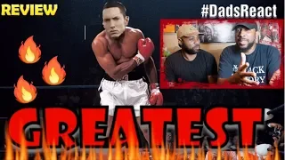 DADS REACT | GREATEST x EMINEM | HE JUST PUT ALL WHITE RAPPERS ON NOTICE | REACTION & BREAKDOWN