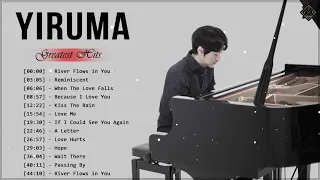 [Yiruma Greatest Hits] 이루마 피아노곡모음|신곡포함 연속듣기 광고없음 고음질 The Best Of Yiruma Piano 15 Songs Collection