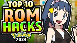 TOP 10 BEST Pokemon Rom Hacks in 2024