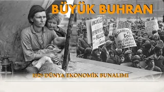 Büyük Buhran 1929 Dünya Ekonomik Bunalımı (Kara Perşembe)