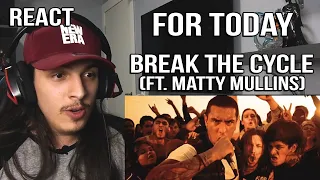 For Today - Break the Cycle (feat. Matty Mullins) | Yhen React PT-BR