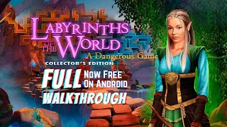 Labyrinths of the World 7: A Dangerous Game CE [Android] Full Walkthrough