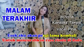 MALAM TERAKHIR Karaoke Duet Novita | Tanpa Vocal Pria