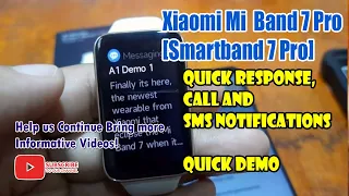 [DEMO] Xiaomi Mi Band 7 Pro Quick Response,  Call and SMS Notifications