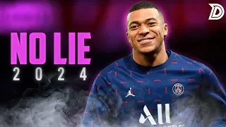 K Mbappe ● "NO LIE" - Sean Paul , Ft Dua Lipa ● Goals and Skills ● 2023 | HD