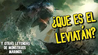 Leviatán — El monstruo bíblico que era el temor de todos los mares