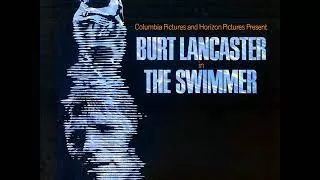 The Swimmer (Film, 1968) - The Music of Marvin Hamlisch