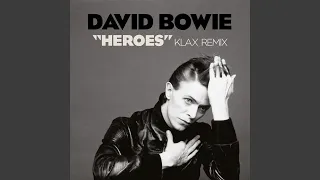 "Heroes" (Klax Mix Radio Edit)